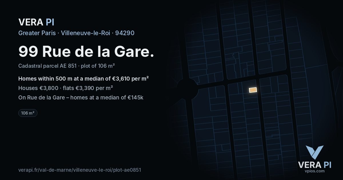 99 Rue de la Gare, Villeneuve-le-Roi at night – the plot lit, the parcels around coloured by the prices near them