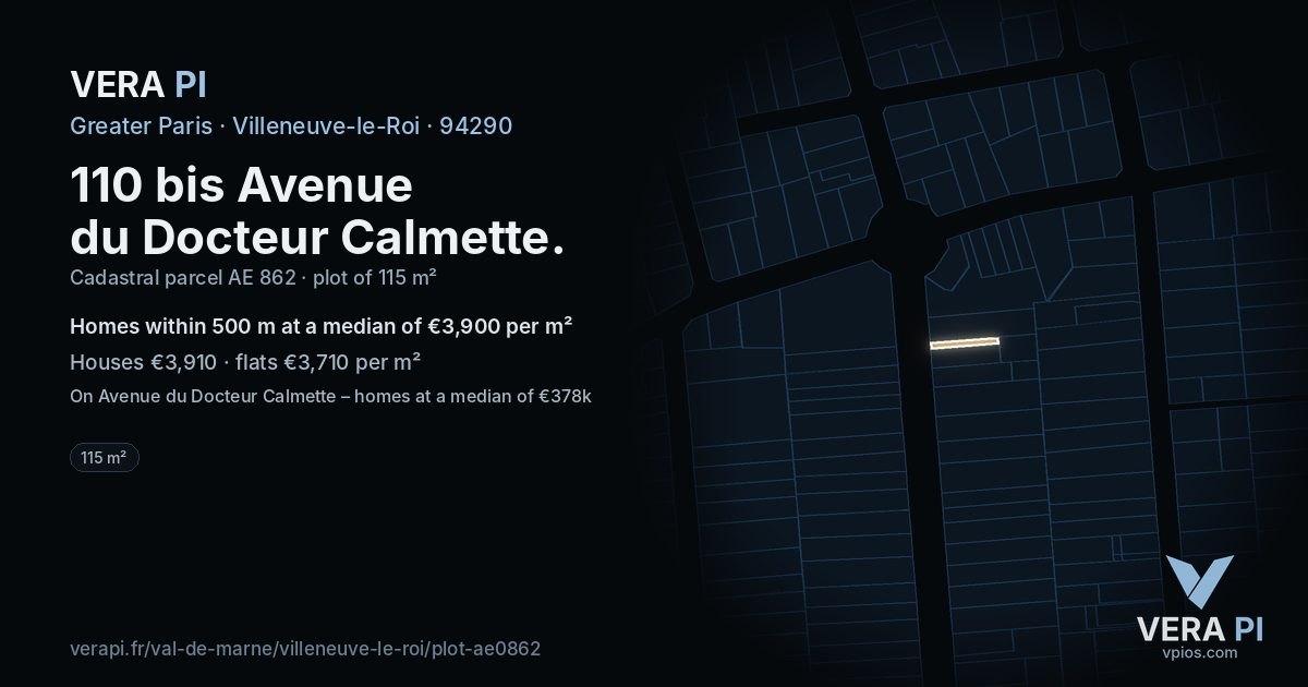 110 bis Avenue du Docteur Calmette, Villeneuve-le-Roi at night – the plot lit, the parcels around coloured by the prices near them