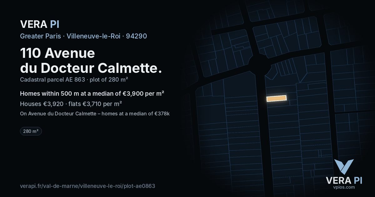 110 Avenue du Docteur Calmette, Villeneuve-le-Roi at night – the plot lit, the parcels around coloured by the prices near them
