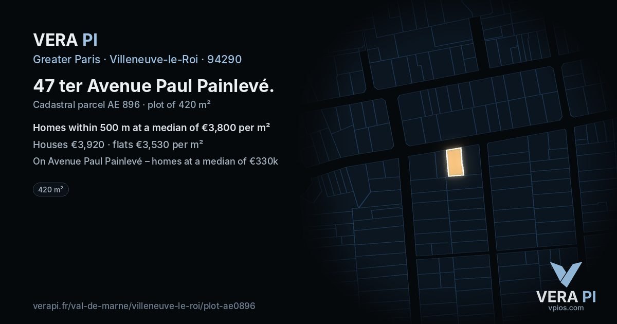 47 ter Avenue Paul Painlevé, Villeneuve-le-Roi at night – the plot lit, the parcels around coloured by the prices near them
