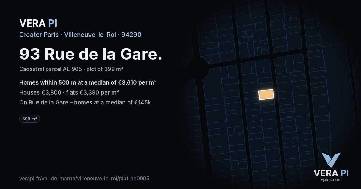 93 Rue de la Gare, Villeneuve-le-Roi at night – the plot lit, the parcels around coloured by the prices near them
