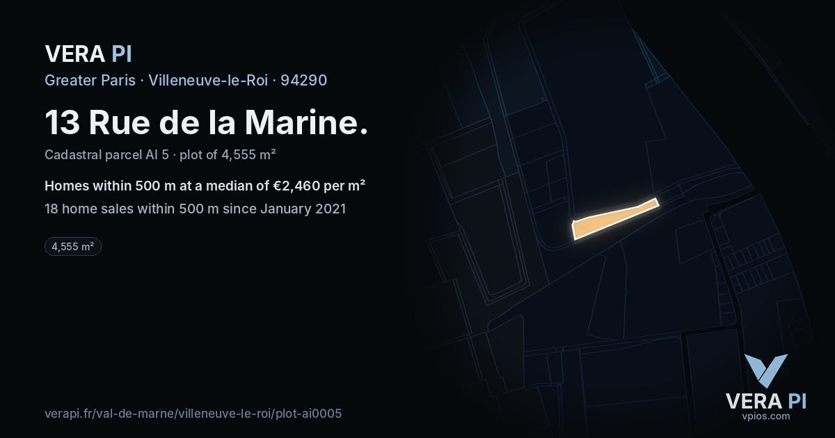 13 Rue de la Marine, Villeneuve-le-Roi at night – the plot lit, the parcels around coloured by the prices near them