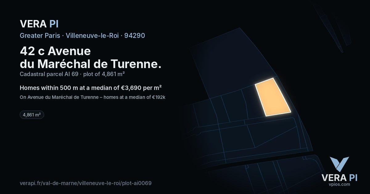 42 c Avenue du Maréchal de Turenne, Villeneuve-le-Roi at night – the plot lit, the parcels around coloured by the prices near them