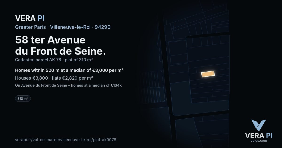 58 ter Avenue du Front de Seine, Villeneuve-le-Roi at night – the plot lit, the parcels around coloured by the prices near them