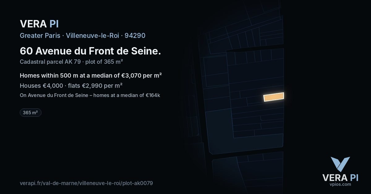 60 Avenue du Front de Seine, Villeneuve-le-Roi at night – the plot lit, the parcels around coloured by the prices near them