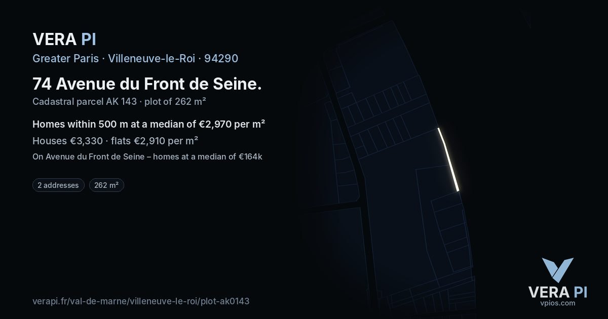 74 Avenue du Front de Seine, Villeneuve-le-Roi at night – the plot lit, the parcels around coloured by the prices near them