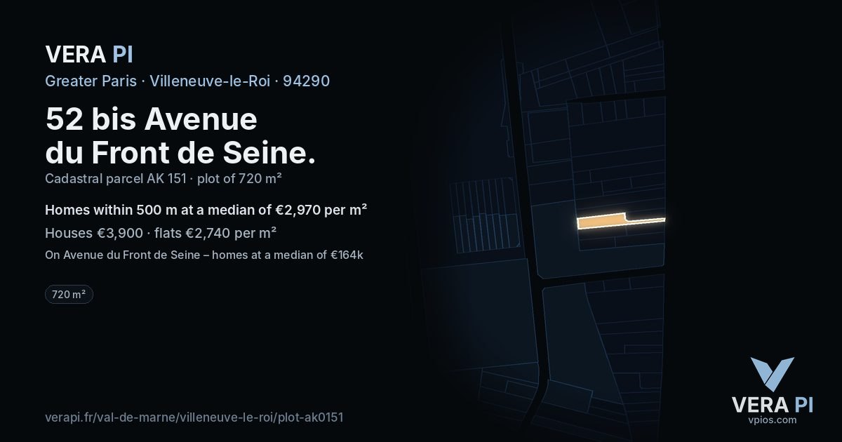 52 bis Avenue du Front de Seine, Villeneuve-le-Roi at night – the plot lit, the parcels around coloured by the prices near them