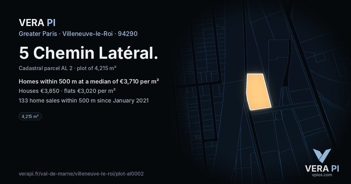 5 Chemin Latéral, Villeneuve-le-Roi at night – the plot lit, the parcels around coloured by the prices near them