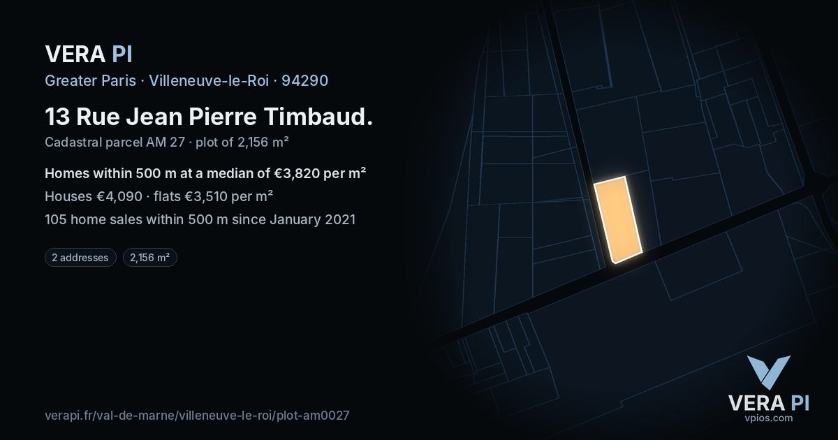 13 Rue Jean Pierre Timbaud, Villeneuve-le-Roi at night – the plot lit, the parcels around coloured by the prices near them