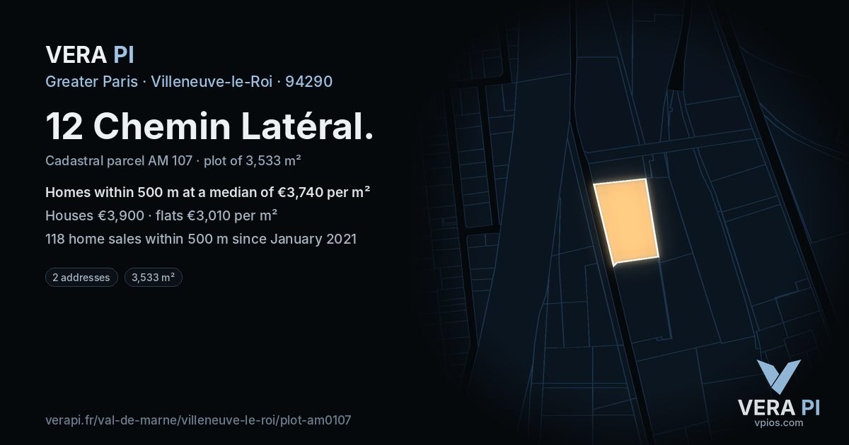 12 Chemin Latéral, Villeneuve-le-Roi at night – the plot lit, the parcels around coloured by the prices near them