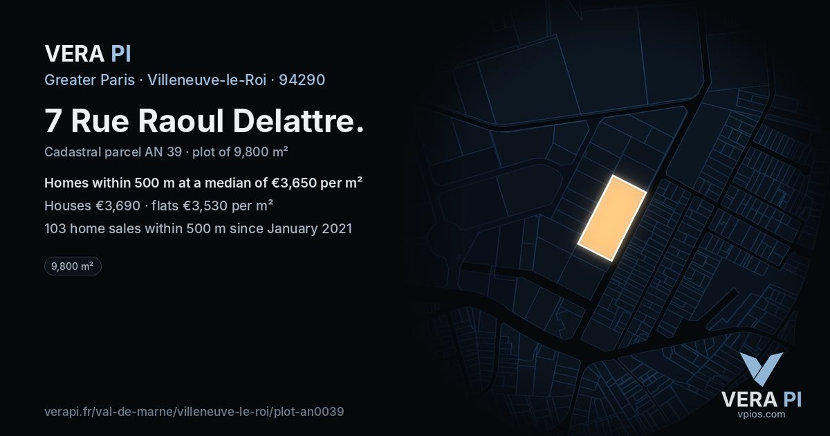7 Rue Raoul Delattre, Villeneuve-le-Roi at night – the plot lit, the parcels around coloured by the prices near them