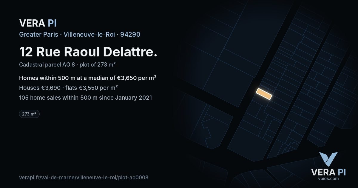 12 Rue Raoul Delattre, Villeneuve-le-Roi at night – the plot lit, the parcels around coloured by the prices near them
