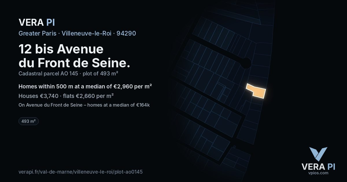 12 bis Avenue du Front de Seine, Villeneuve-le-Roi at night – the plot lit, the parcels around coloured by the prices near them