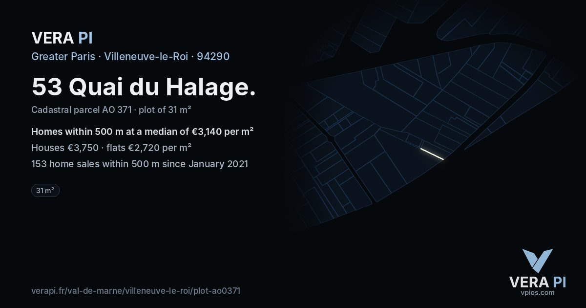 53 Quai du Halage, Villeneuve-le-Roi at night – the plot lit, the parcels around coloured by the prices near them