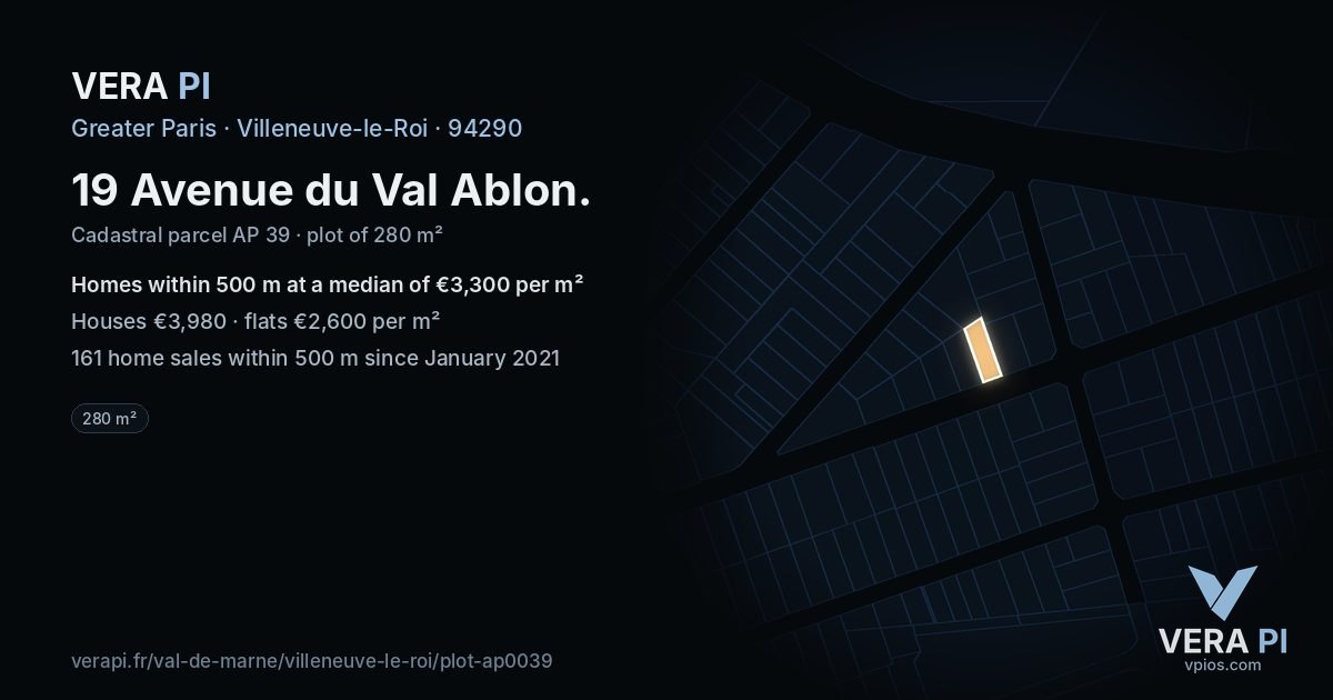 19 Avenue du Val Ablon, Villeneuve-le-Roi at night – the plot lit, the parcels around coloured by the prices near them