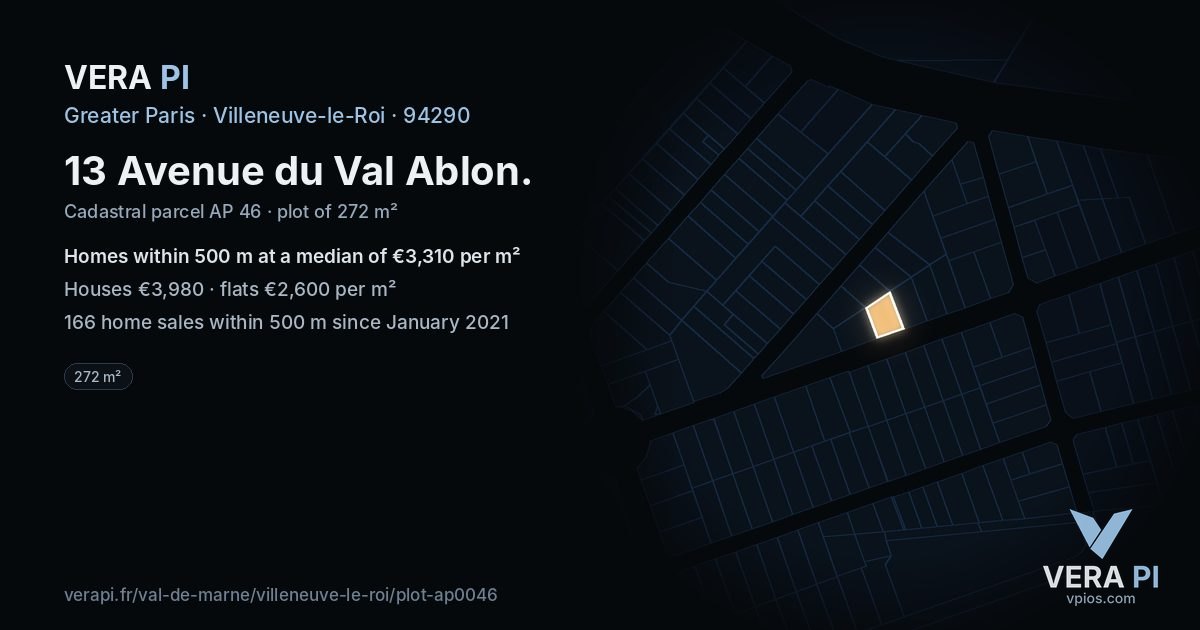 13 Avenue du Val Ablon, Villeneuve-le-Roi at night – the plot lit, the parcels around coloured by the prices near them