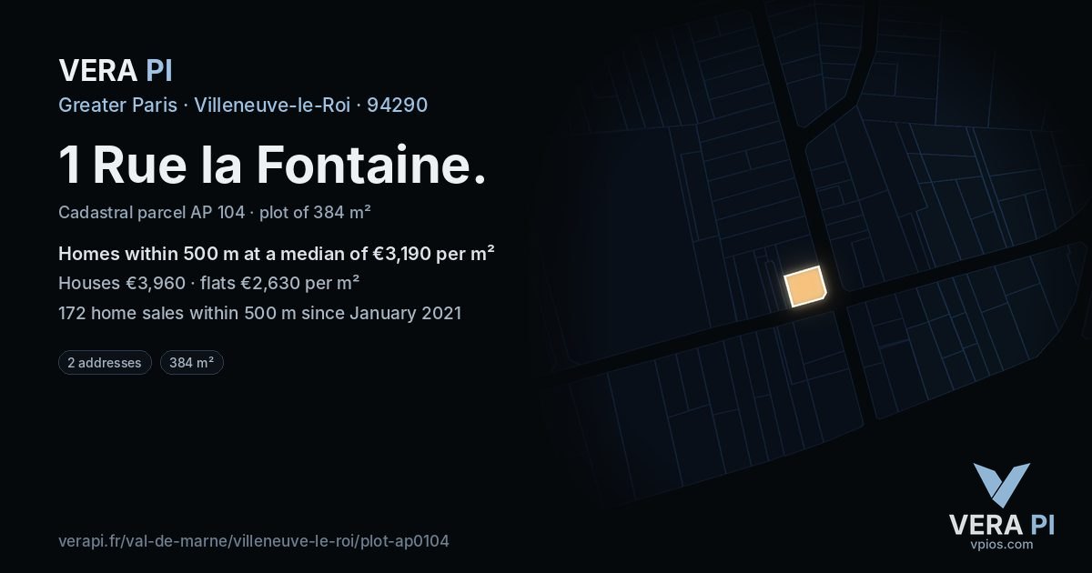 1 Rue la Fontaine, Villeneuve-le-Roi at night – the plot lit, the parcels around coloured by the prices near them