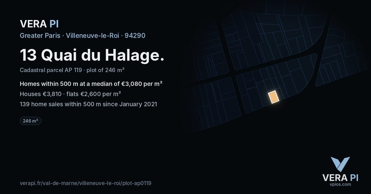 13 Quai du Halage, Villeneuve-le-Roi at night – the plot lit, the parcels around coloured by the prices near them