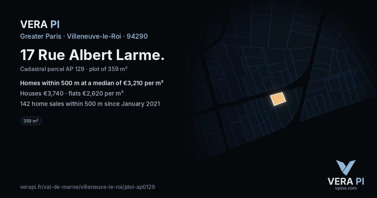 17 Rue Albert Larme, Villeneuve-le-Roi at night – the plot lit, the parcels around coloured by the prices near them