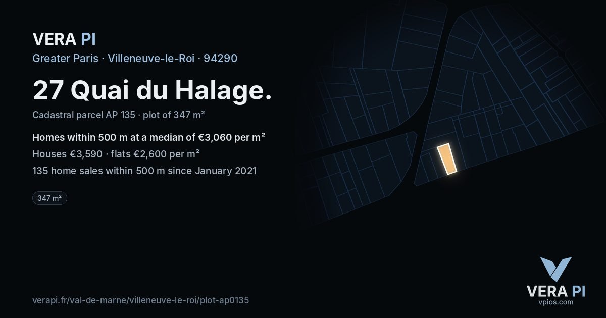 27 Quai du Halage, Villeneuve-le-Roi at night – the plot lit, the parcels around coloured by the prices near them