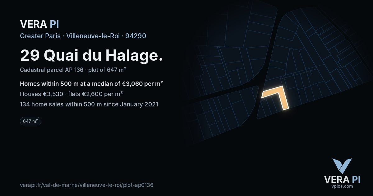 29 Quai du Halage, Villeneuve-le-Roi at night – the plot lit, the parcels around coloured by the prices near them