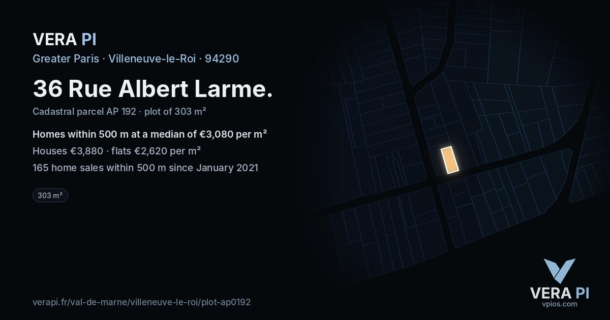 36 Rue Albert Larme, Villeneuve-le-Roi at night – the plot lit, the parcels around coloured by the prices near them