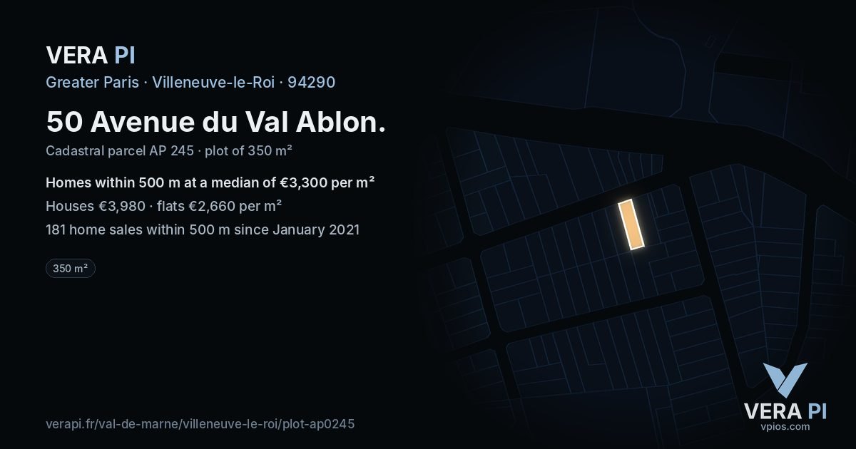 50 Avenue du Val Ablon, Villeneuve-le-Roi at night – the plot lit, the parcels around coloured by the prices near them