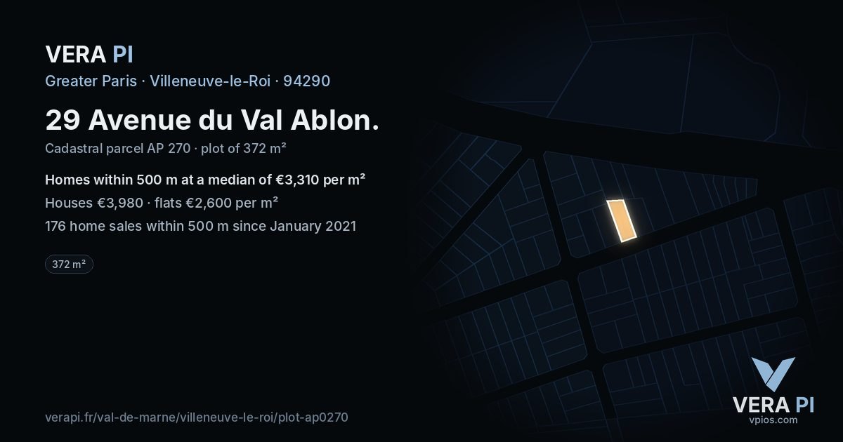 29 Avenue du Val Ablon, Villeneuve-le-Roi at night – the plot lit, the parcels around coloured by the prices near them