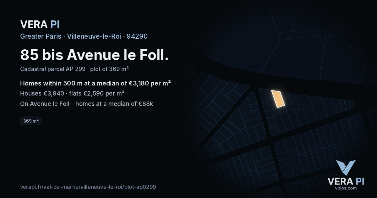 85 bis Avenue le Foll, Villeneuve-le-Roi at night – the plot lit, the parcels around coloured by the prices near them