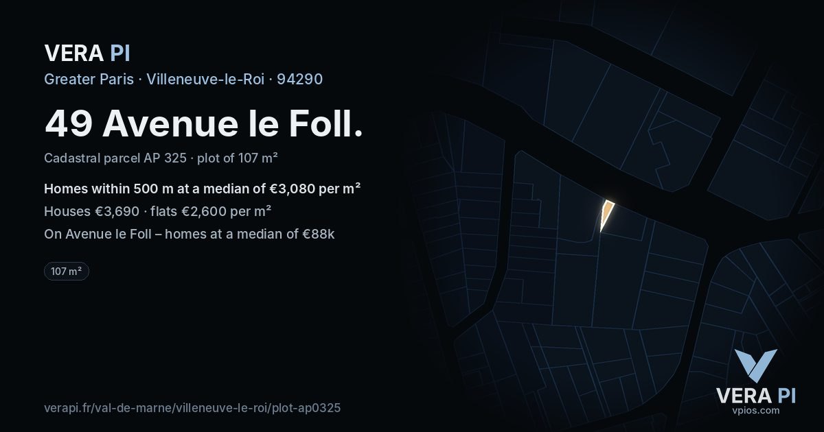 49 Avenue le Foll, Villeneuve-le-Roi at night – the plot lit, the parcels around coloured by the prices near them