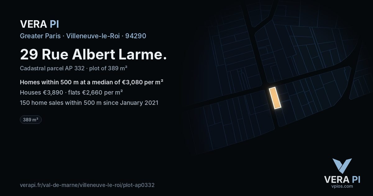 29 Rue Albert Larme, Villeneuve-le-Roi at night – the plot lit, the parcels around coloured by the prices near them