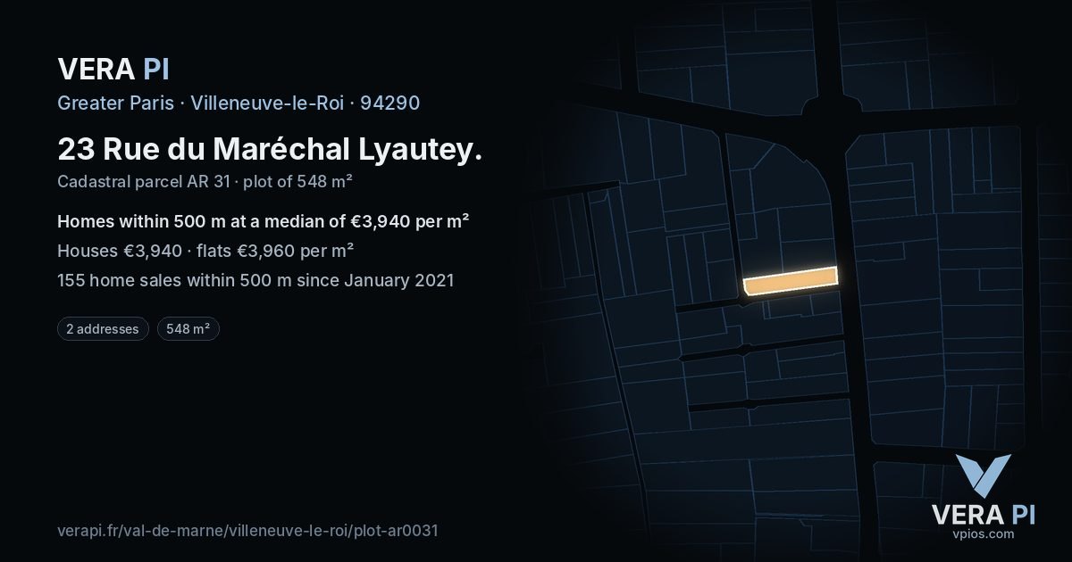23 Rue du Maréchal Lyautey, Villeneuve-le-Roi at night – the plot lit, the parcels around coloured by the prices near them