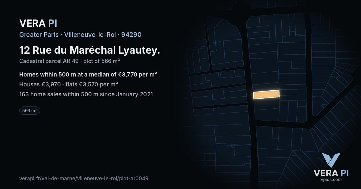 12 Rue du Maréchal Lyautey, Villeneuve-le-Roi at night – the plot lit, the parcels around coloured by the prices near them