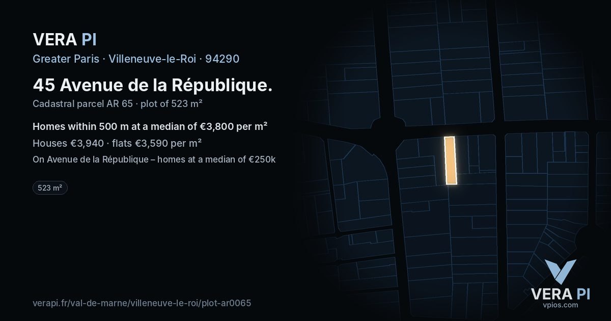 45 Avenue de la République, Villeneuve-le-Roi at night – the plot lit, the parcels around coloured by the prices near them