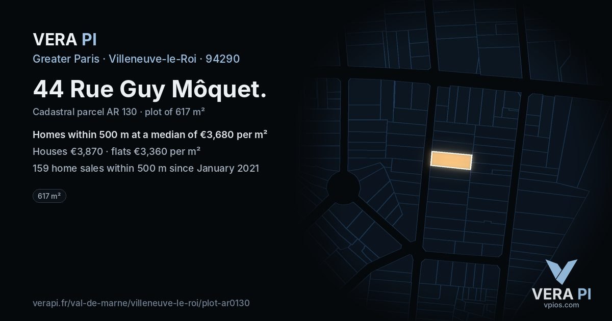 44 Rue Guy Môquet, Villeneuve-le-Roi at night – the plot lit, the parcels around coloured by the prices near them