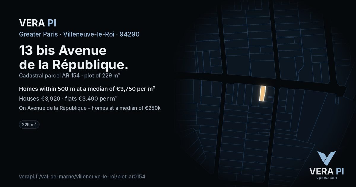 13 bis Avenue de la République, Villeneuve-le-Roi at night – the plot lit, the parcels around coloured by the prices near them