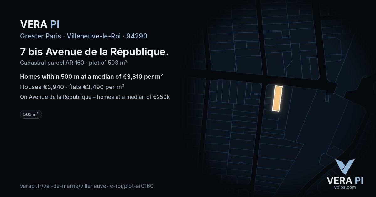 7 bis Avenue de la République, Villeneuve-le-Roi at night – the plot lit, the parcels around coloured by the prices near them