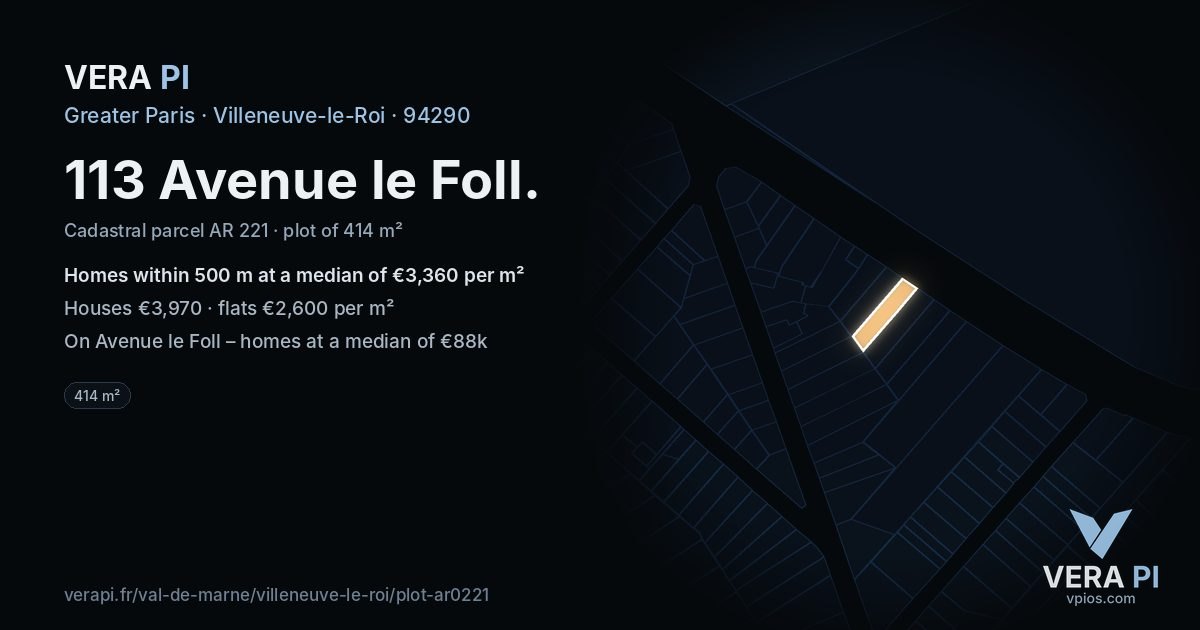 113 Avenue le Foll, Villeneuve-le-Roi at night – the plot lit, the parcels around coloured by the prices near them