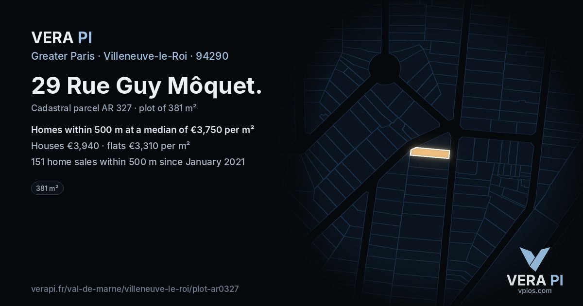 29 Rue Guy Môquet, Villeneuve-le-Roi at night – the plot lit, the parcels around coloured by the prices near them