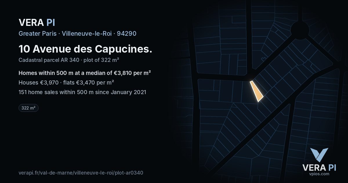 10 Avenue des Capucines, Villeneuve-le-Roi at night – the plot lit, the parcels around coloured by the prices near them