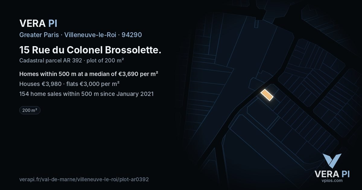 15 Rue du Colonel Brossolette, Villeneuve-le-Roi at night – the plot lit, the parcels around coloured by the prices near them