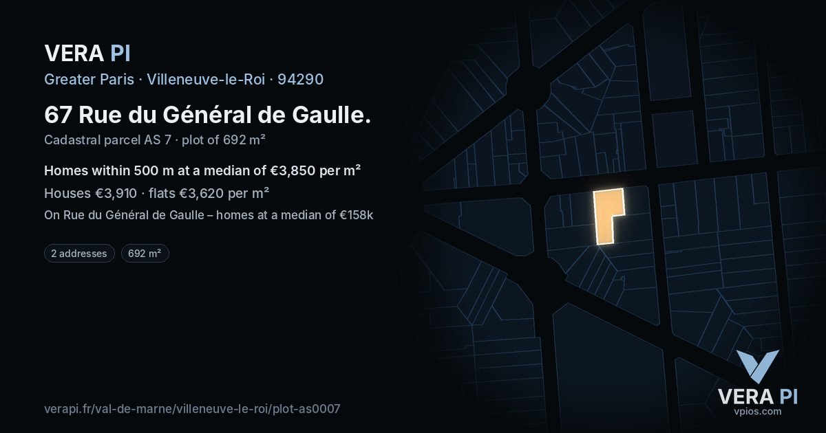 67 Rue du Général de Gaulle, Villeneuve-le-Roi at night – the plot lit, the parcels around coloured by the prices near them