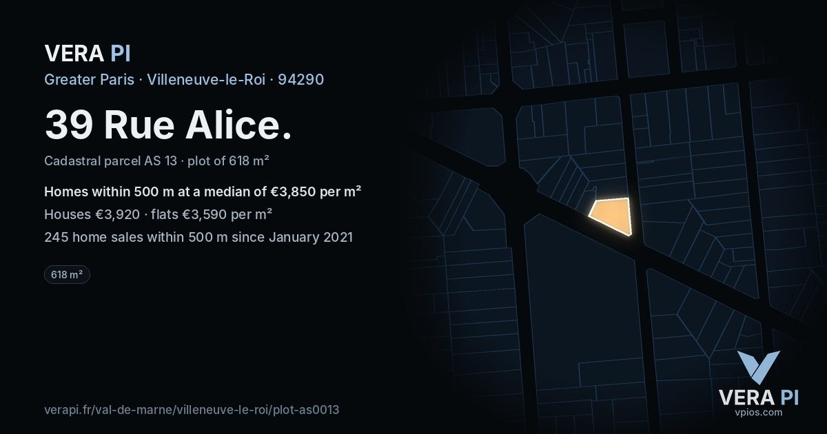 39 Rue Alice, Villeneuve-le-Roi at night – the plot lit, the parcels around coloured by the prices near them