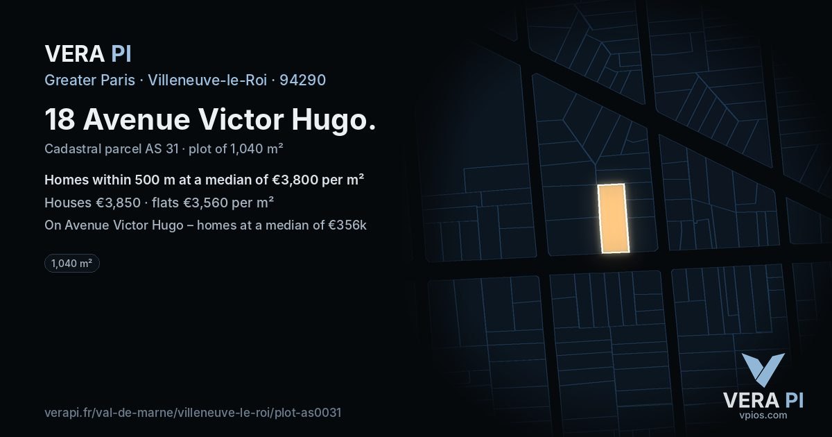 18 Avenue Victor Hugo, Villeneuve-le-Roi at night – the plot lit, the parcels around coloured by the prices near them