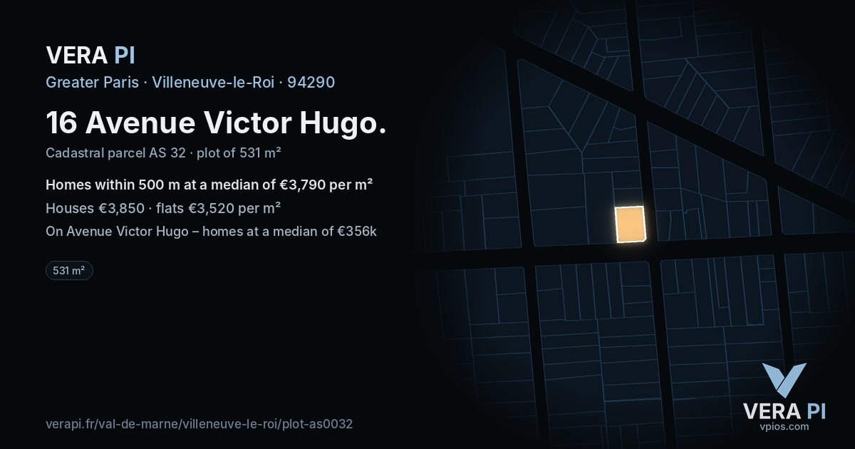 16 Avenue Victor Hugo, Villeneuve-le-Roi at night – the plot lit, the parcels around coloured by the prices near them