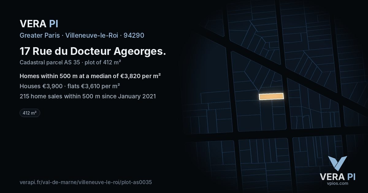 17 Rue du Docteur Ageorges, Villeneuve-le-Roi at night – the plot lit, the parcels around coloured by the prices near them