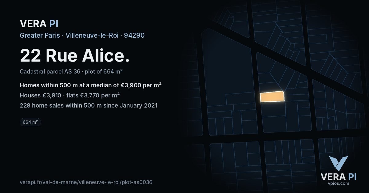22 Rue Alice, Villeneuve-le-Roi at night – the plot lit, the parcels around coloured by the prices near them