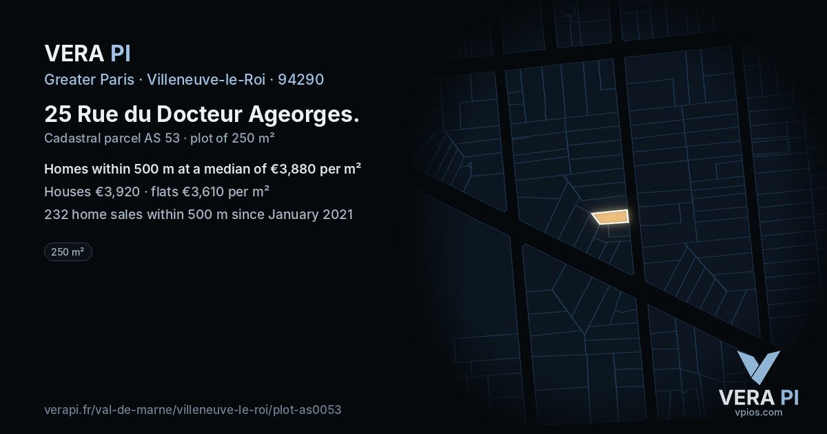 25 Rue du Docteur Ageorges, Villeneuve-le-Roi at night – the plot lit, the parcels around coloured by the prices near them
