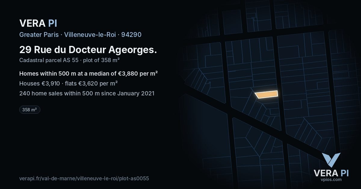 29 Rue du Docteur Ageorges, Villeneuve-le-Roi at night – the plot lit, the parcels around coloured by the prices near them