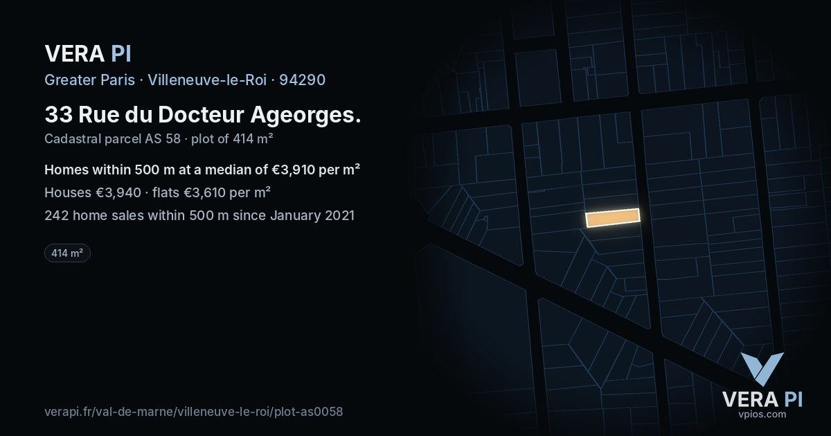 33 Rue du Docteur Ageorges, Villeneuve-le-Roi at night – the plot lit, the parcels around coloured by the prices near them